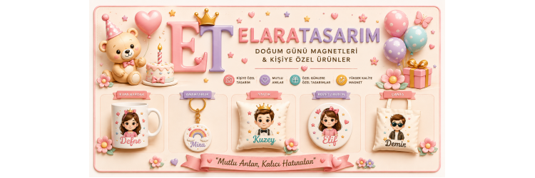 1 Yaş Magnet Modelleri